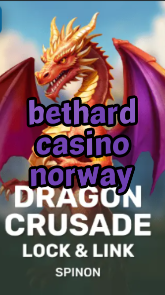 bethard casino norway-fqqjrm9vrme7zzjgfjql.com